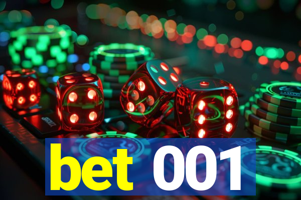 bet 001